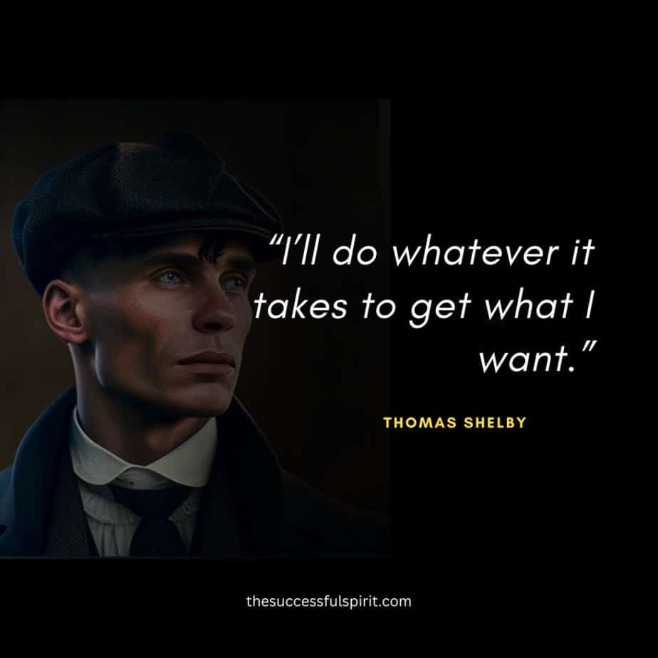 45 Thomas Shelby quotes: Wisdom, Leadership, Love, and Strategy