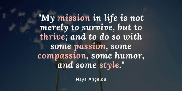 Maya_Angelou_quote_my_mission_in_life