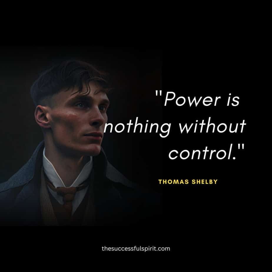 45 Thomas Shelby quotes: Wisdom, Leadership, Love, and Strategy