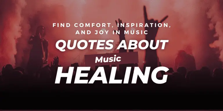 Quotes About Music Healing: Find Comfort, Inspiration, and Joy in Music