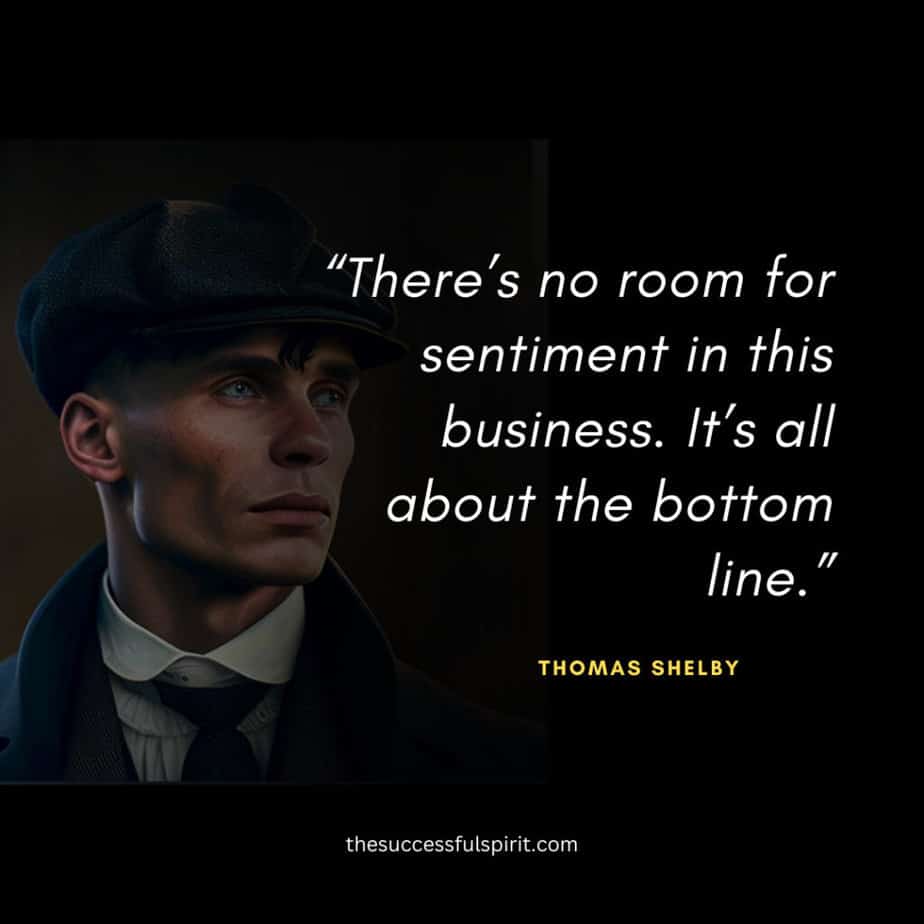 45 Thomas Shelby quotes: Wisdom, Leadership, Love, and Strategy