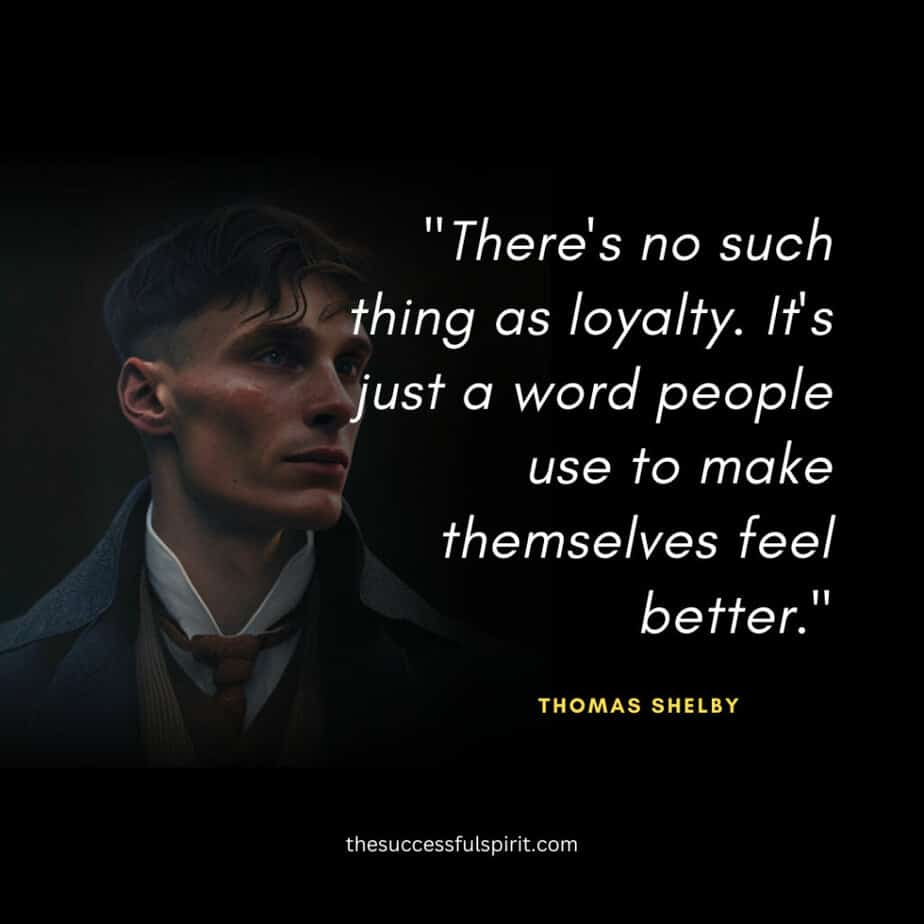 45 Thomas Shelby quotes: Wisdom, Leadership, Love, and Strategy