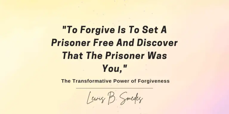 to_forgive_is_to_set_a_prisoner_free