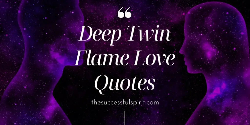 The Power of Two: Inspirational Twin Flames Quotes 14 The Power of Two: Inspirational Twin Flames Quotes