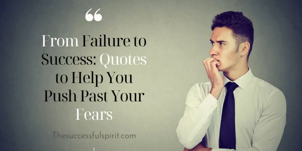 Fear Of Failure Quotes 1 Fear Of Failure Quotes