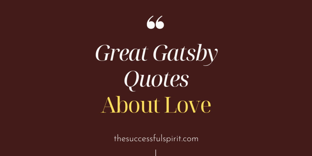 Unforgettable Quotes Of Great Gatsby 2 Unforgettable Quotes Of Great Gatsby