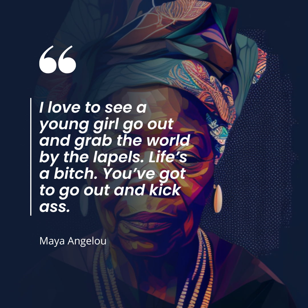 Finding Strength in Maya Angelou's Quotes Courage