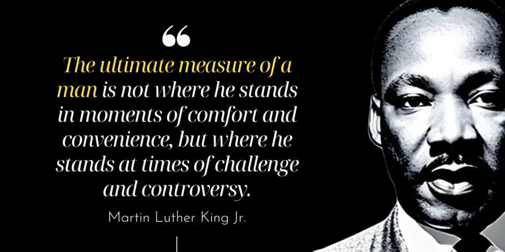 Martin Luther King Jr | The Ultimate Measure Of A Man Quote 1 Martin Luther King Jr | The Ultimate Measure Of A Man Quote