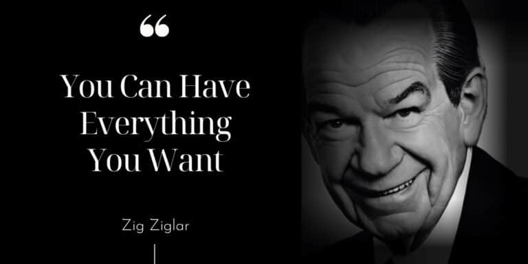 Zig_Ziglar_you_can_have_everything_you_want