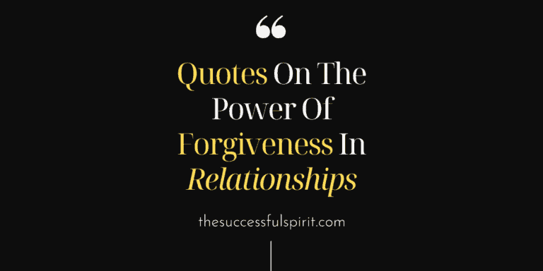 30 Forgiveness In Relationships Quotes