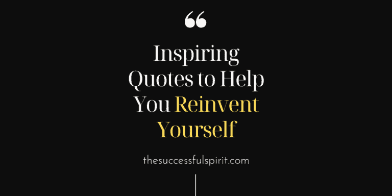 Reinvent Yourself Quotes