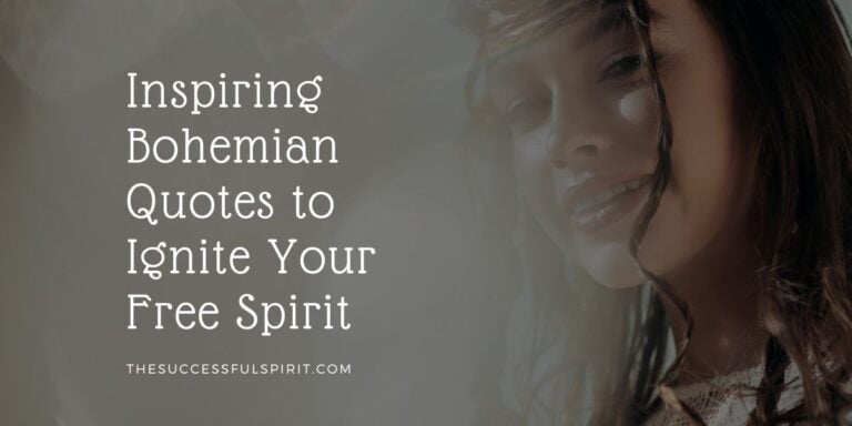 20 Inspiring Bohemian Quotes to Ignite Your Free Spirit