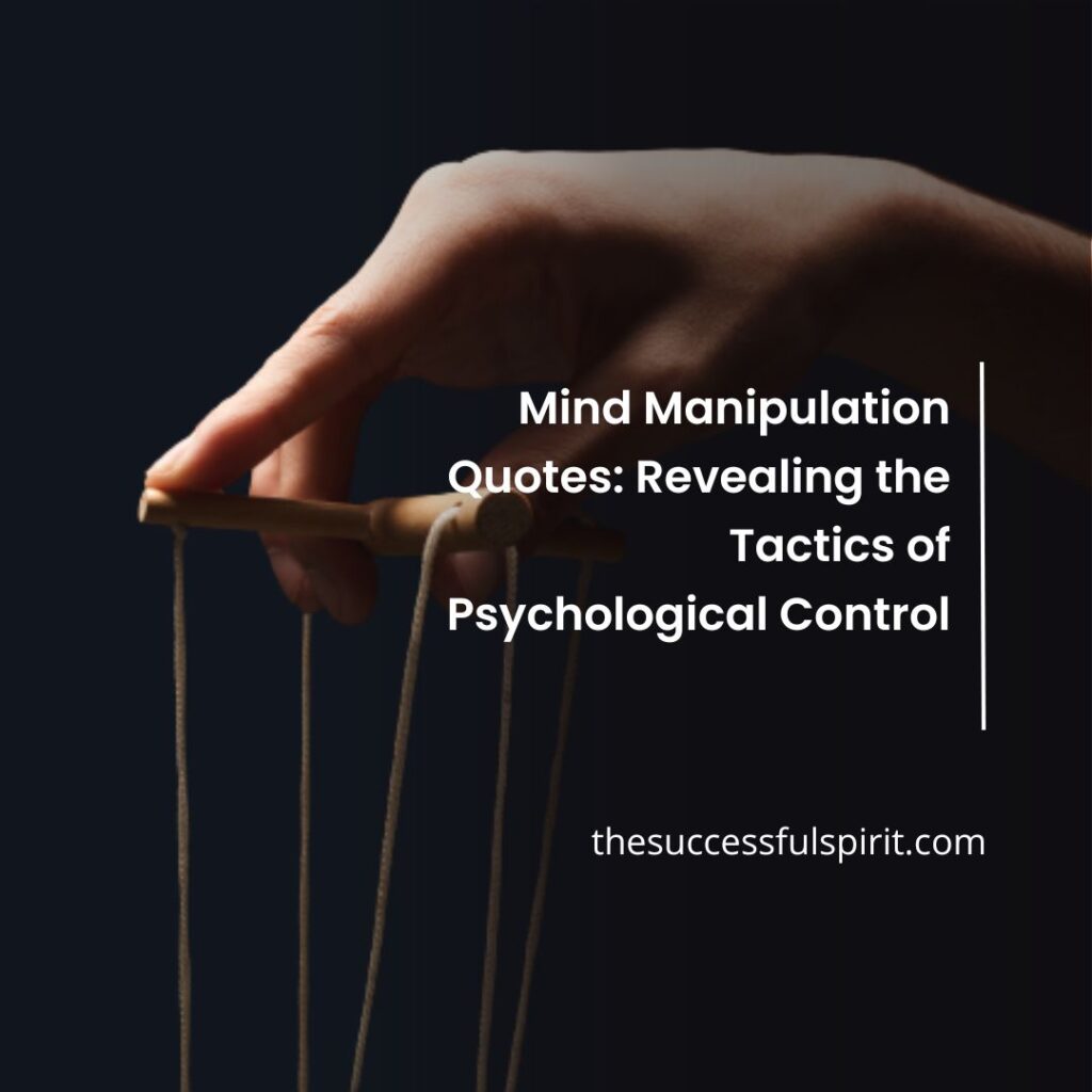 The Power Of Manipulation Quotes To Protect Yourself