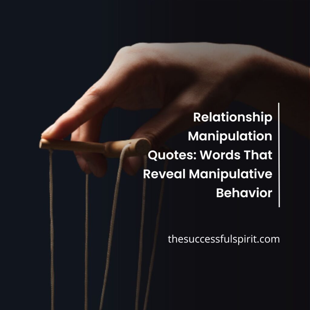 The Power Of Manipulation Quotes To Protect Yourself