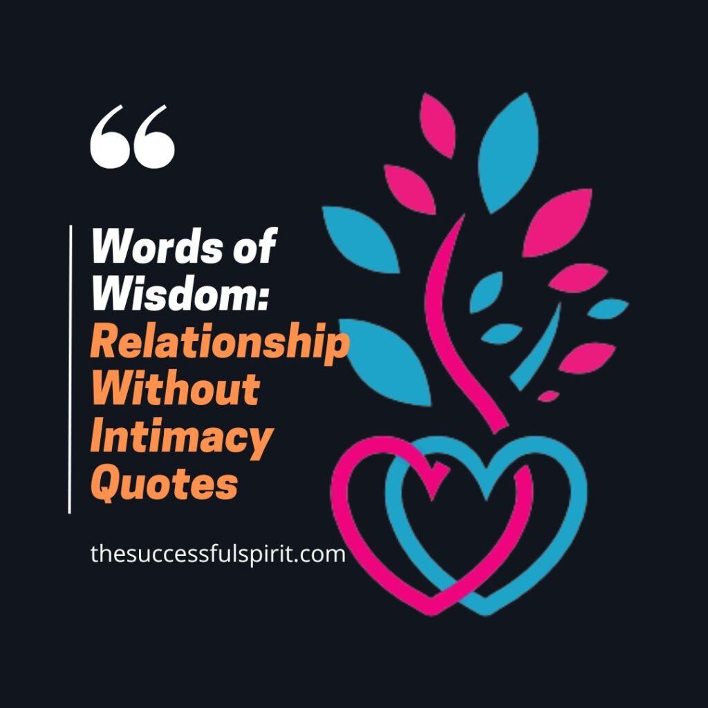 Intimacy Quotes to Warm Your Soul and Strengthen Your Bonds