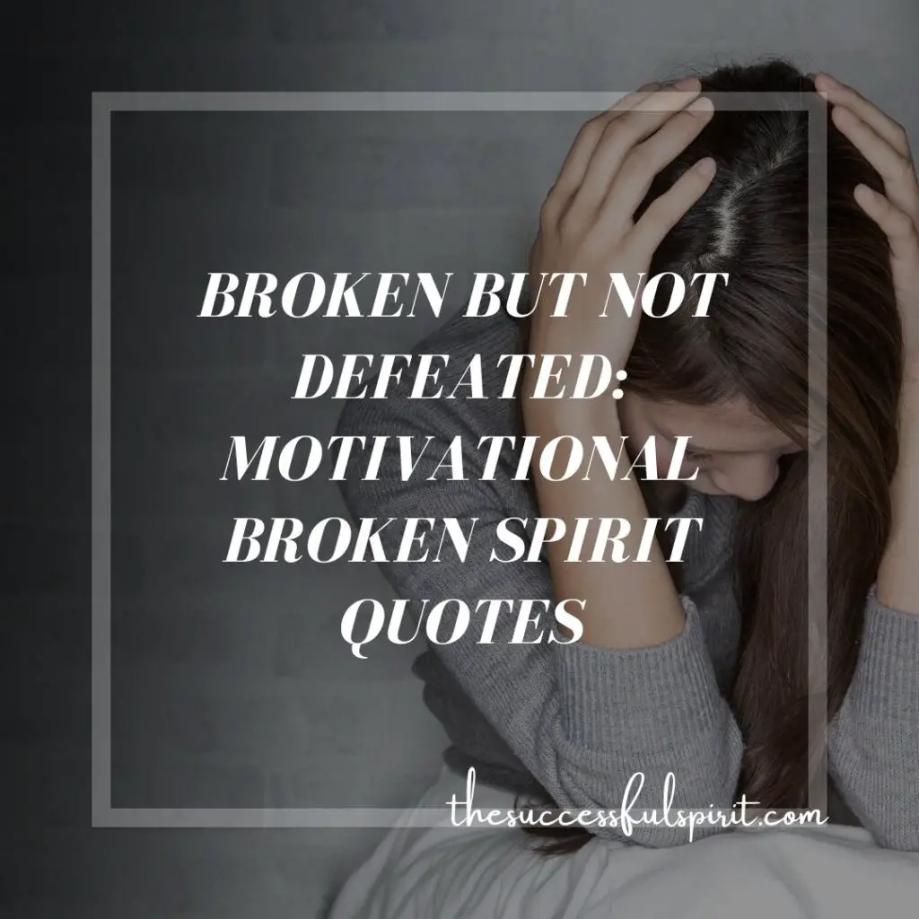 Broken-spirit-quotes