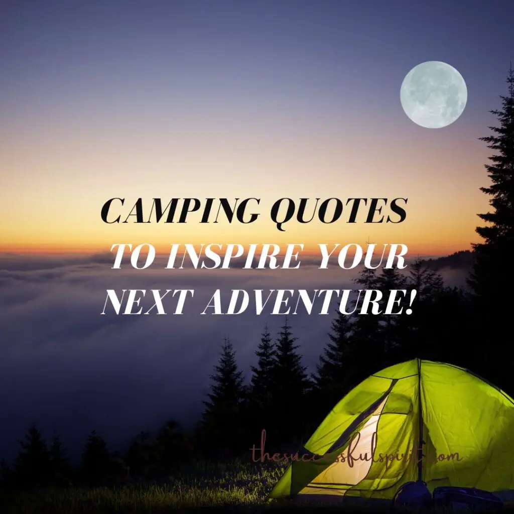 Camping-Quotes-to-Inspire-Your-Next-Adventure