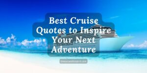 Cruise-Quotes