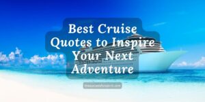 Cruise-Quotes