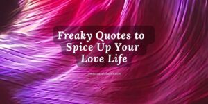 Freaky-Quotes