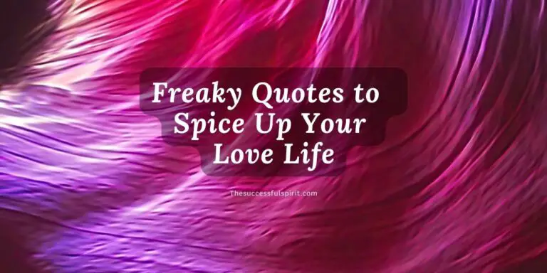 Freaky Quotes to Spice Up Your Love Life