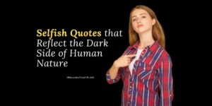 Selfish-Quotes