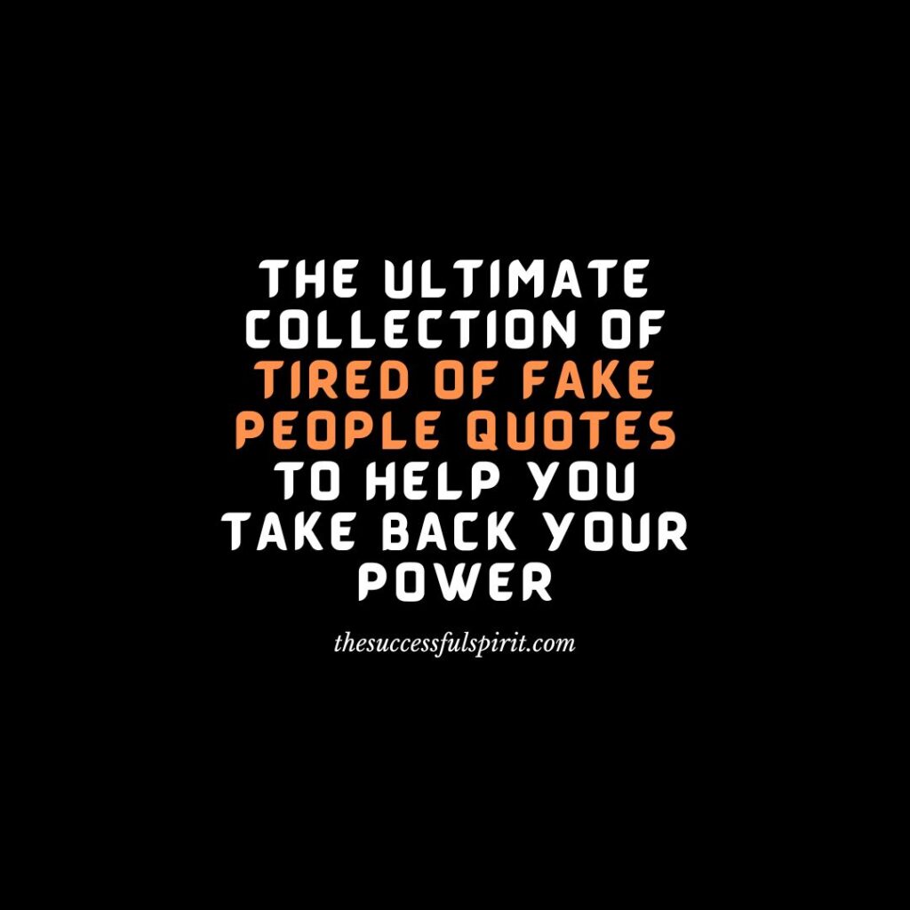 Don't Be Fooled by These Fake People Quotes: How to Spot the Real from the Phony 6 Don't Be Fooled by These Fake People Quotes: How to Spot the Real from the Phony