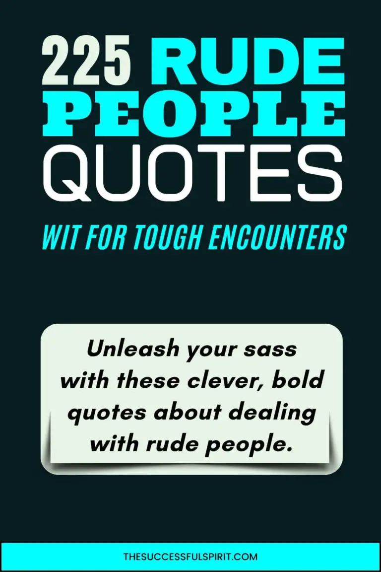 Rude People Quotes: Dealing with Rudeness in a Witty and Wise Way