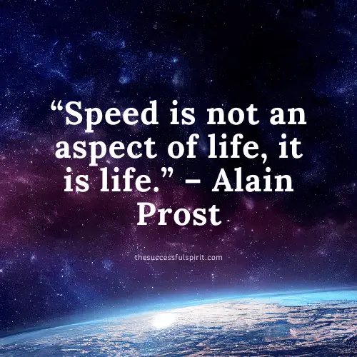 30 Quotes About Speed: Inspiring Thoughts on Moving Forward 9 30 Quotes About Speed: Inspiring Thoughts on Moving Forward