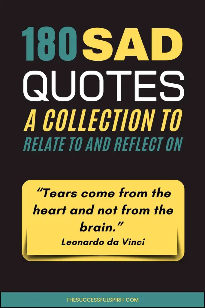 180 Sad Quotes: A Collection to Relate to and Reflect On 1 180 Sad Quotes: A Collection to Relate to and Reflect On